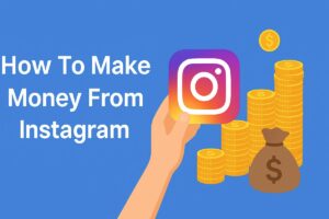 How- To- Make- Money -From- Instagram