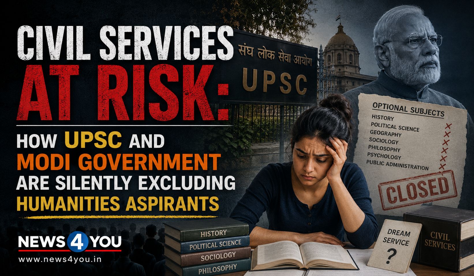 How -UPSC- and- Modi- Government- Are- Silently -Excluding- Humanities- Aspirants